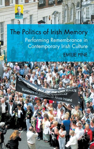 Cover for The politics of Irish memory