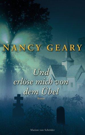 Cover for Und erlöse mich von dem Übel. Roman.