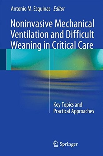 Cover for Noninvasive Mechanical Ventilation and Difficult Weaning in Critical Care