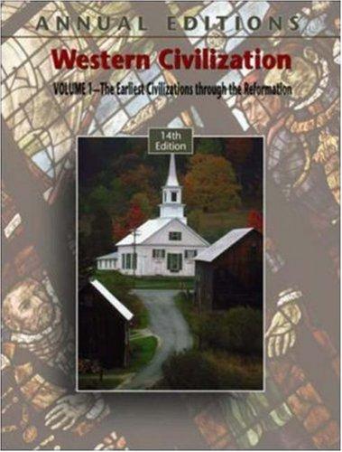 Cover for Annual Editions: Western Civilization, Volume 1, 14/e (Annual Editions : Western Civilization)