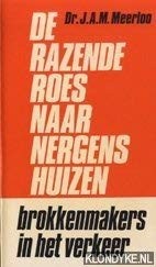 Cover for De razende roes naar Nergenshuizen