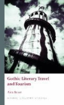 Cover for Gothic Literary Travel and Tourism