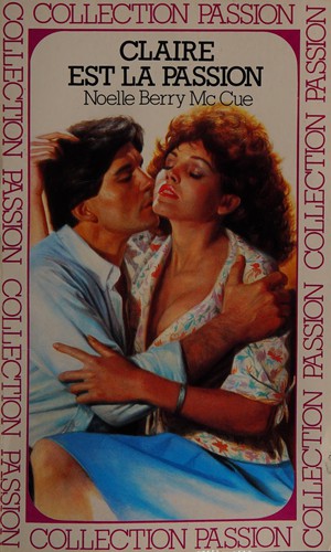 Cover for Claire est la passion