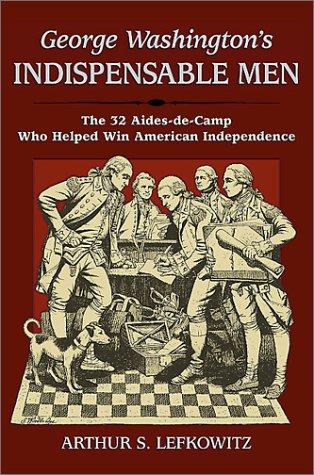 Cover for George Washington's indispensable men