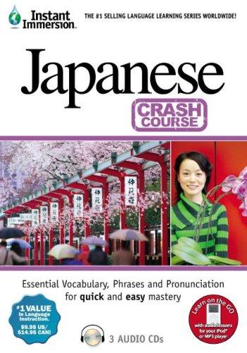 Cover for Instant Immersion Japanese Crash Course (Instant Immersion)