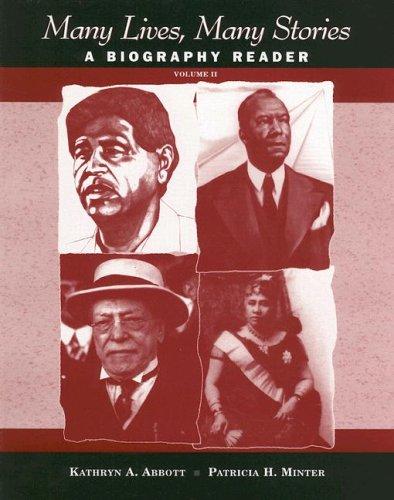 Cover for Many Lives, Many Stories; A Biography Reader, Volume II, Supplement