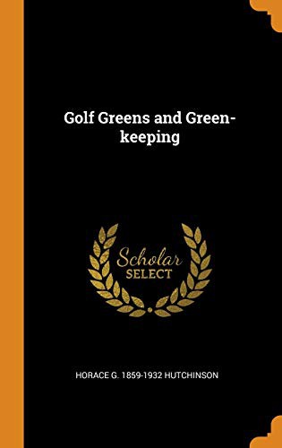 Cover for Golf Greens and Green-keeping