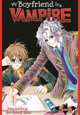 Cover for My Boyfriend Is a Vampire Volumes 56
            
                My Boyfriend Is a Vampire