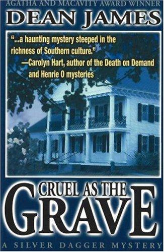Cover for Cruel As The Grave (A Silver Dagger Mystery)