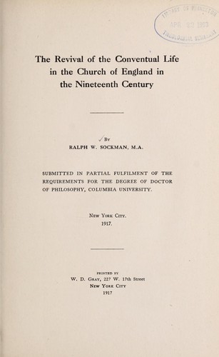 Cover for The revival of the conventual life in the Church of England in the nineteenth century