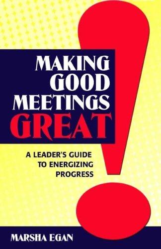 Cover for Making Good Meeting GREAT