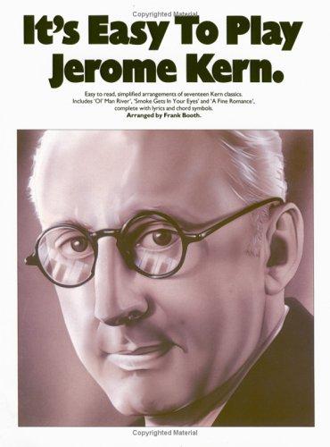 Cover for It's Easy to Play Jerome Kern (It's Easy to Play)