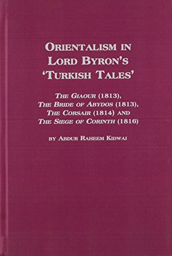 Cover for Orientalism in Lord Byron's 'Turkish tales'