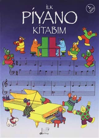 Cover for İlk Piyano Kitabım