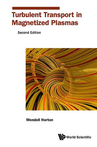 Cover for Turbulent Transport in Magnetized Plasmas (Second Edition)