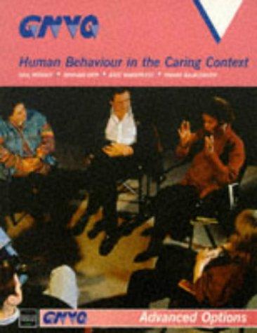 Cover for Human Behaviour in the Caring Context (Gnvq Advanced Options)