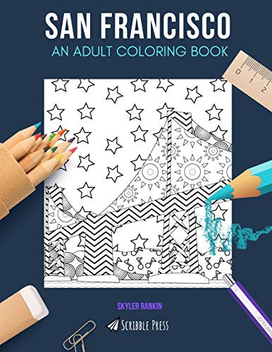 Cover for SAN FRANCISCO : AN ADULT COLORING BOOK