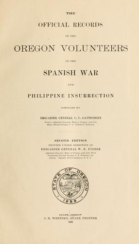Cover for The official records of the Oregon volunteers in the Spanish War and Philippine Insurrection