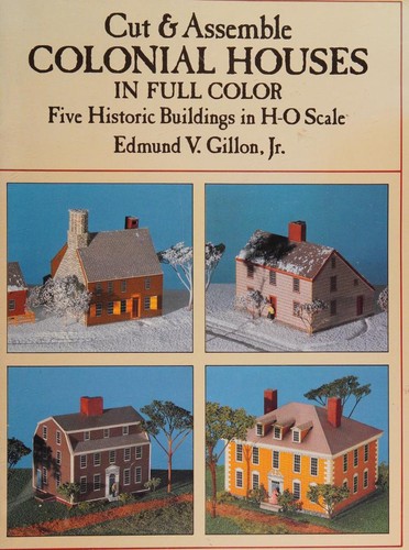 Cover for Cut and Assemble Colonial Houses in Full Color