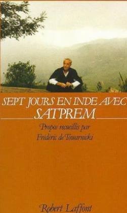Cover for Sept jours en Inde avec Satprem