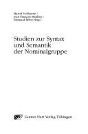 Cover for Studien zur Syntax und Semantik der Nominalgruppe