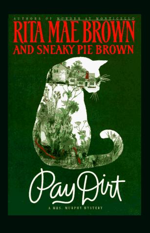Cover for Pay dirt, or, Adventures at Ash Lawn