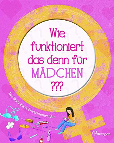Cover for Wie funktioniert das denn für Mädchen???