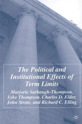 Cover for The Political and Institutional Effects of Term Limits