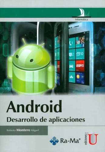 Cover for Android : desarrollo de aplicaciones - 1. ed.