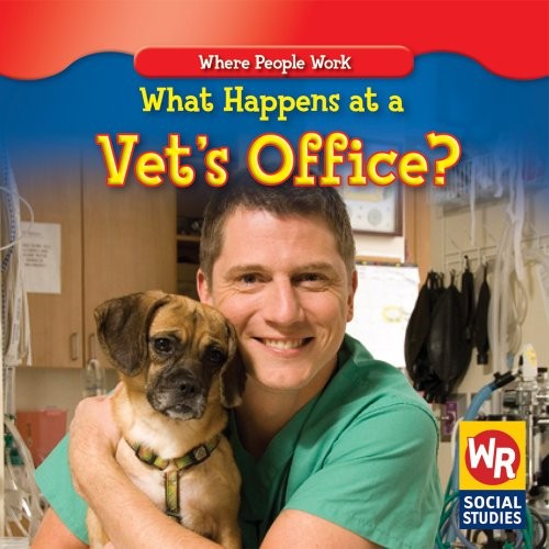 Cover for What happens at a vet's office?
