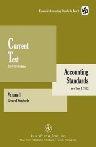 Cover for Current Text, Volumes I General Standards & II Industry Standards Topical Index/Appendixes, Package (Accounting Standards Current Text)