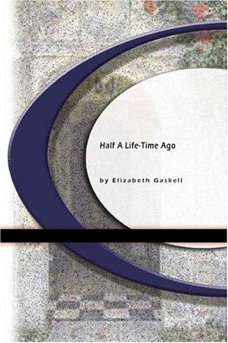 Cover for Half A Life-Time Ago