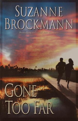 Cover for Gone Too Far