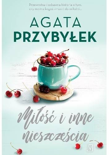 Cover for Milosc i inne nieszczescia