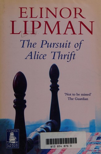 Cover for The pursuit of Alice Thrift