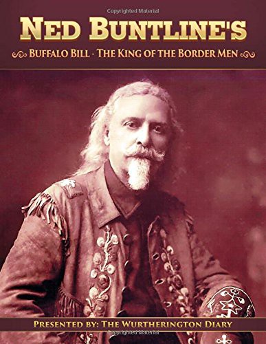 Cover for Buffalo Bill, The King of the Border Men