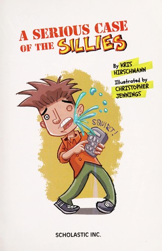 Cover for A serious case of the sillies