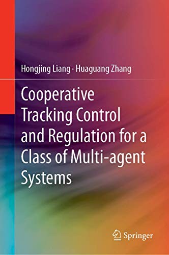 Cover for Cooperative Tracking Control and Regulation for a Class of Multi-agent Systems