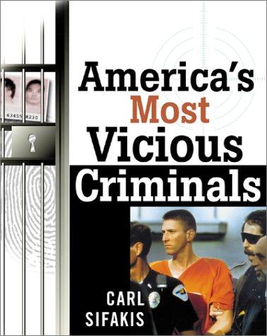 Cover for America's Most Vicious Criminals