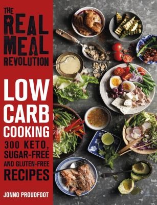 Cover for Real Meal Revolution - Low Carb Cooking