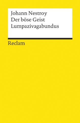 Cover for Der böse Geist Lumpazivagabundus, oder, Das liederliche Kleeblatt