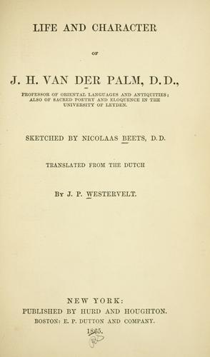 Cover for Life and character of J. H. van der Palm ...