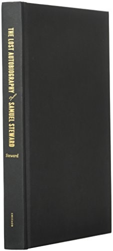 Cover for The Lost Autobiography of Samuel Steward