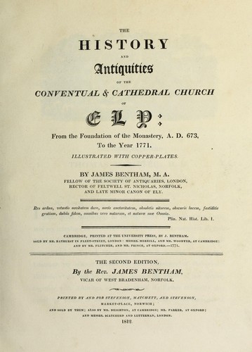 Cover for The history and antiquities of the Conventual & Cathedral Church of Ely