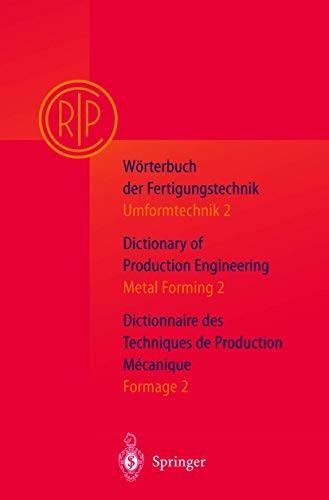 Cover for Wörterbuch der Fertigungstechnik. Dictionary of Production Engineering. Dictionnaire des Techniques de Production Mechanique Vol.I/2