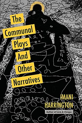 Cover for The Communal Plays And Other Narratives