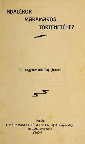 Cover for Adalékok Máramaros történetéhez