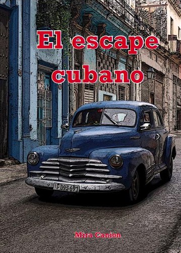 Cover for El escape cubano