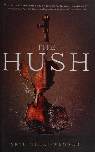 Cover for The hush