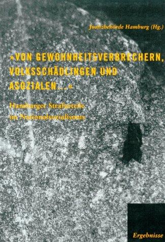 Cover for Von Gewohnheitsverbrechern, Volksschädlingen und Asozialen--